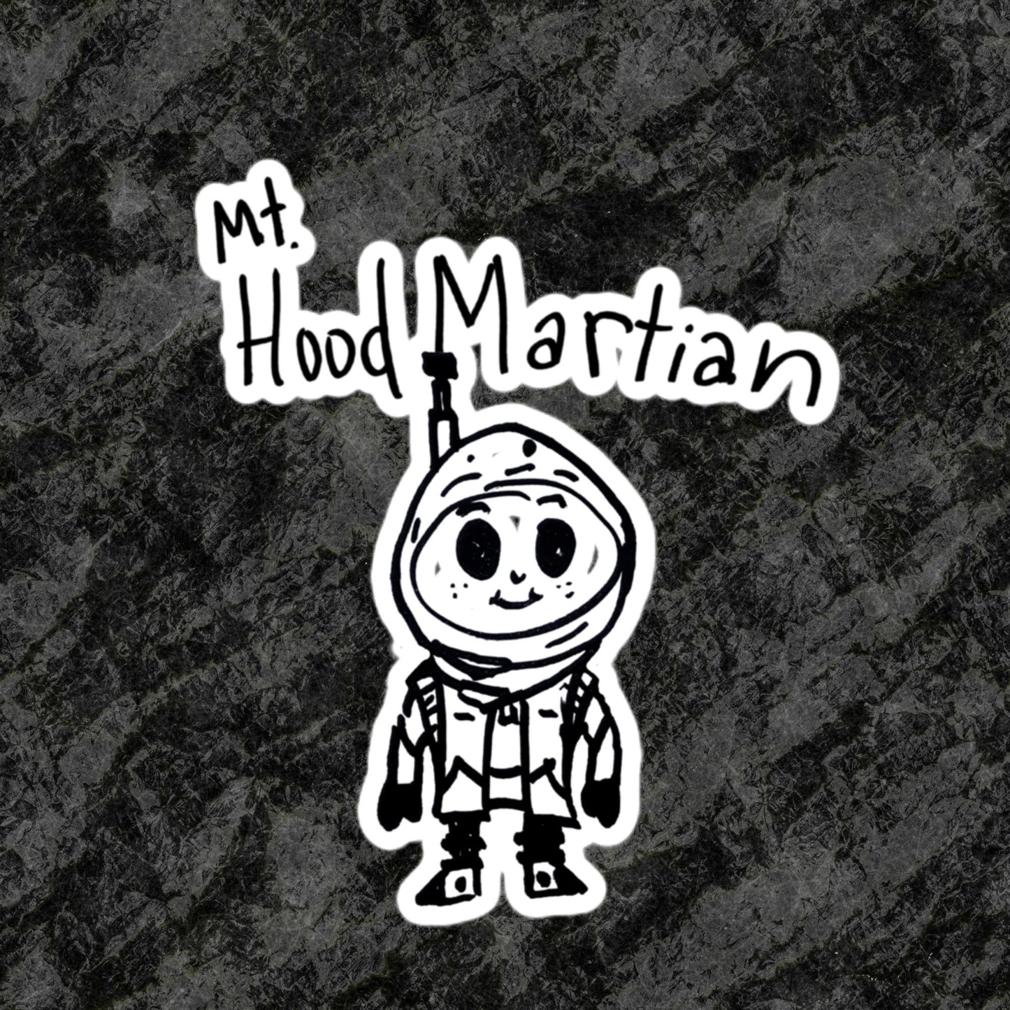 Mt Hood Martian sticker : Martin the Martian
