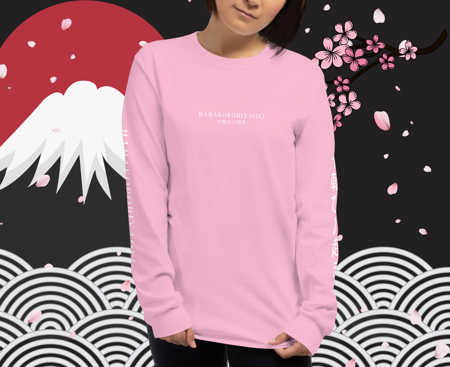 Nanakorobiyaoki - "Always Rising after a fall” Long sleeve